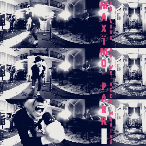 Maximo Park - As Long As We Keep Moving (Indie Ex i gruppen VINYL / Toppsäljare hos Bengans Skivbutik AB (5679151)