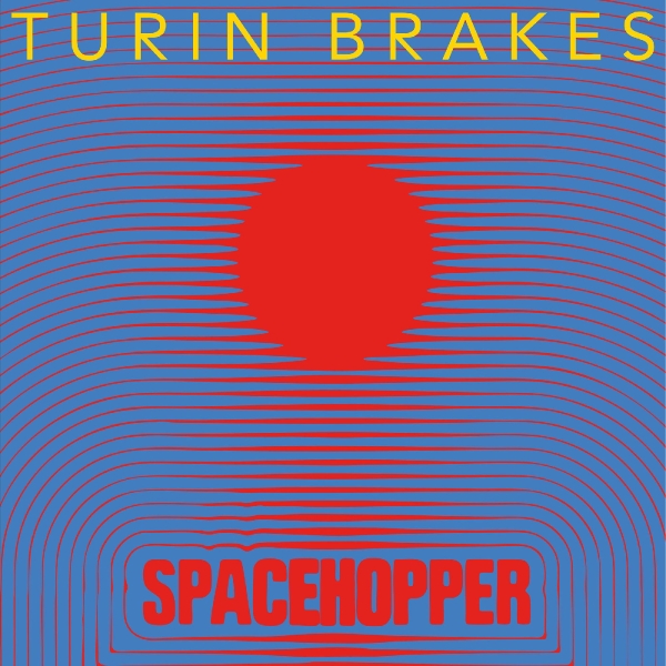 Turin Brakes - Spacehopper (Indie Exclusive, Red V i gruppen VINYL / Toppsäljare hos Bengans Skivbutik AB (5679192)