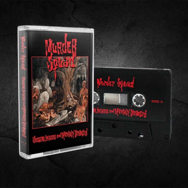 Murder Squad - Unsane, Insane And Mentally Derange i gruppen Kommande / Hårdrock hos Bengans Skivbutik AB (5679210)