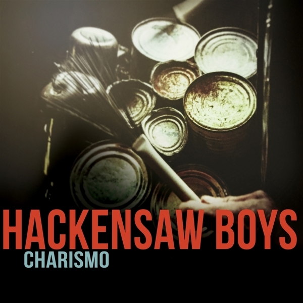 Hackensaw Boys - Charismo i gruppen CD / Country hos Bengans Skivbutik AB (5679400)