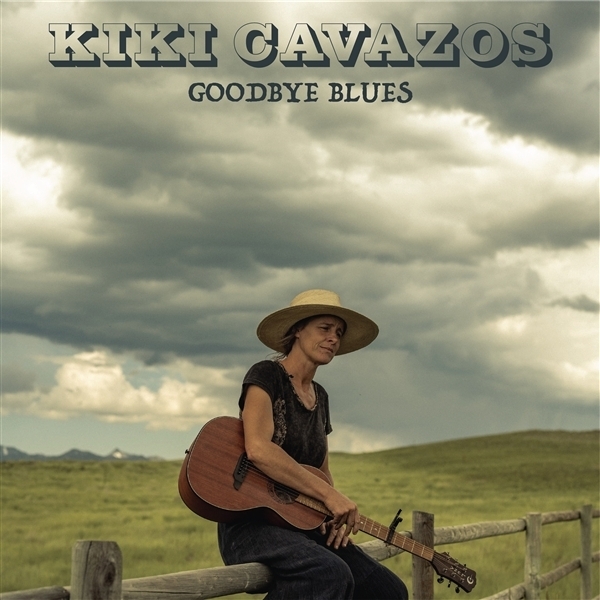Kiki Cavazos - Goodbye Blues i gruppen VI TIPSAR / Startsida - Vinyl Nyheter & Kommande hos Bengans Skivbutik AB (5679460)