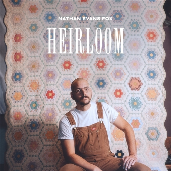 Nathan Evans Fox - Heirloom i gruppen VINYL / Kommande / Country hos Bengans Skivbutik AB (5679492)