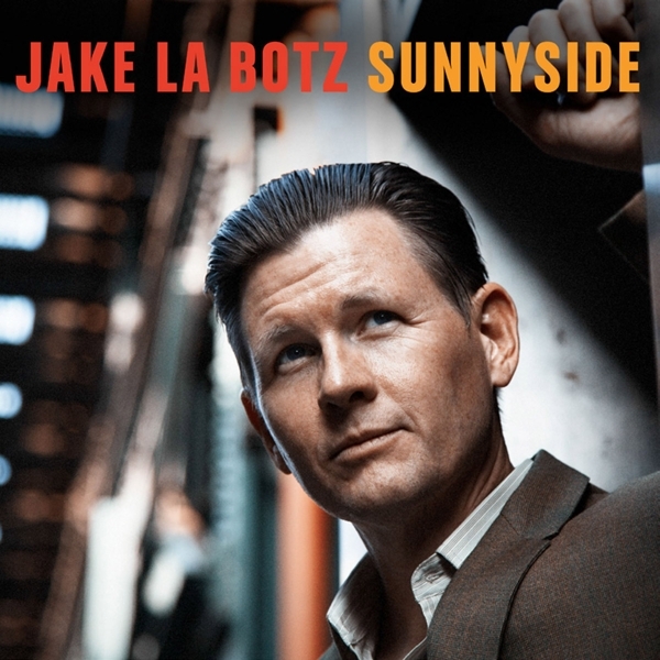 Jake La Botz - Sunnyside i gruppen CD / Blues hos Bengans Skivbutik AB (5679507)