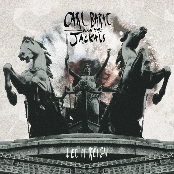 Barat Carl And The Jackals - Let It Reign i gruppen VINYL / Toppsäljare hos Bengans Skivbutik AB (5679675)