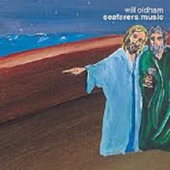 Oldham Will - Seafarers Music i gruppen CD / Toppsäljare hos Bengans Skivbutik AB (567978)
