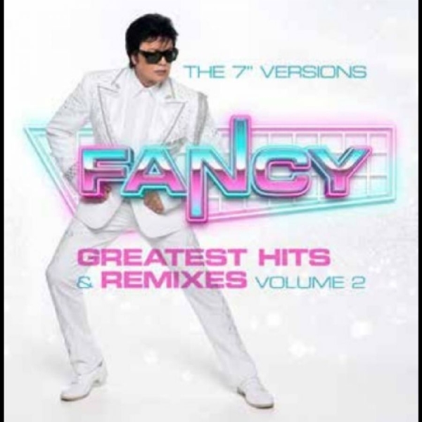 Fancy - Greatest Hits & Remixes Vol. 2 - Ra i gruppen VINYL / Kommande / Pop-Rock hos Bengans Skivbutik AB (5679840)