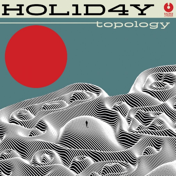 Hol1d4y - Topology i gruppen CD / Kommande / Pop-Rock hos Bengans Skivbutik AB (5679988)