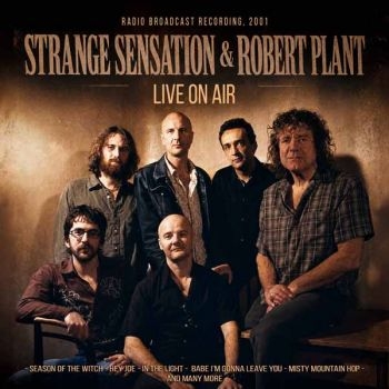 Strange Sensation & Robert Plant - Live On Air i gruppen VI TIPSAR / Fredagsreleaser / 2026-08-28 hos Bengans Skivbutik AB (5680011)