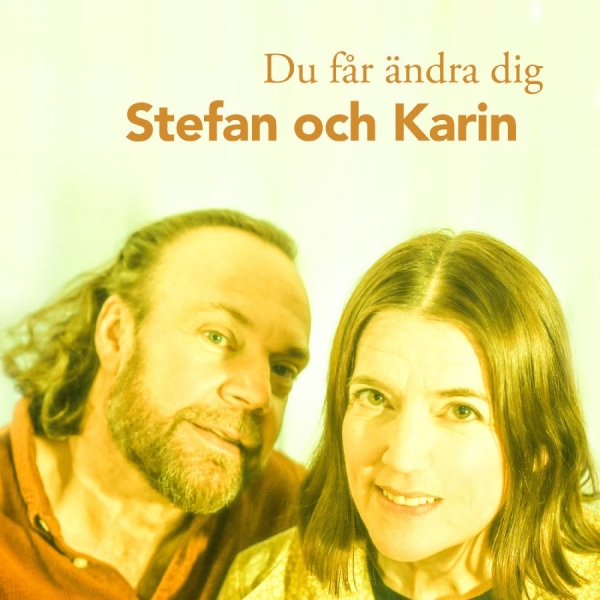 Stefan Och Karin - Du Får Ändra Dig i gruppen VINYL / Kommande / Jazz hos Bengans Skivbutik AB (5680021)