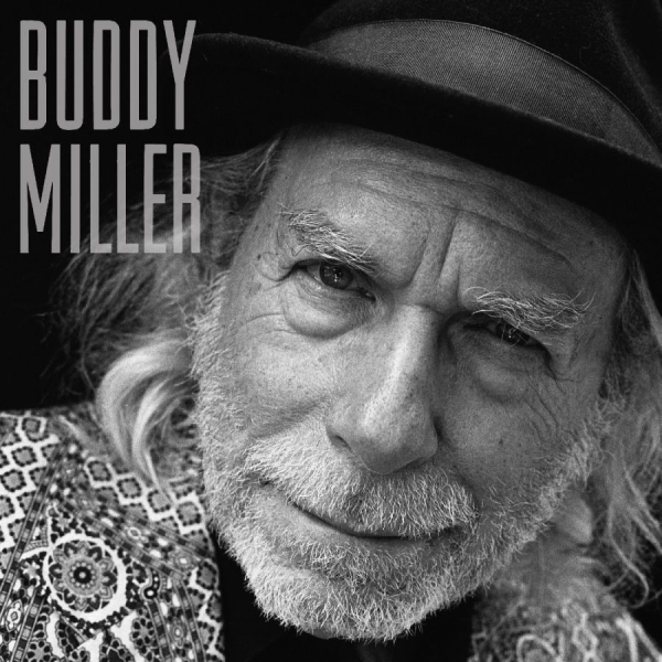 Miller Buddy - Buddy Miller i gruppen VINYL / Kommande / Country hos Bengans Skivbutik AB (5680250)