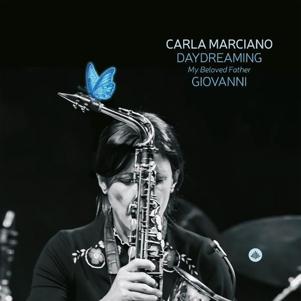 Carla Marciano - Daydreaming - My Beloved Father Giovanni i gruppen VINYL / Kommande / Jazz hos Bengans Skivbutik AB (5681211)