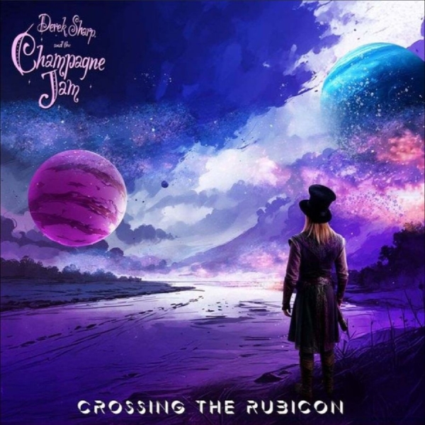 Derek Sharp & The Champagne Jam - Crossing The Rubicon i gruppen CD / Kommande / Pop-Rock hos Bengans Skivbutik AB (5681254)