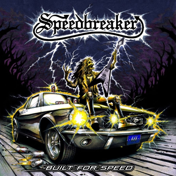 Speedbreaker - Built For Speed i gruppen CD / Kommande / Hårdrock hos Bengans Skivbutik AB (5681417)
