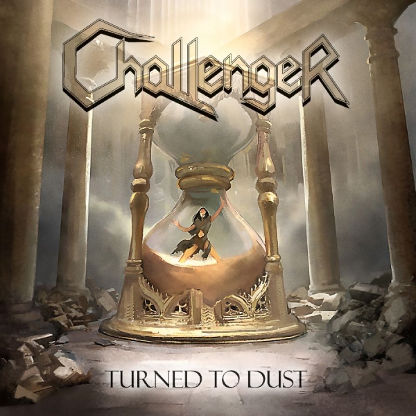 Challenger - Turned To Dust i gruppen CD / Kommande / Hårdrock hos Bengans Skivbutik AB (5681451)