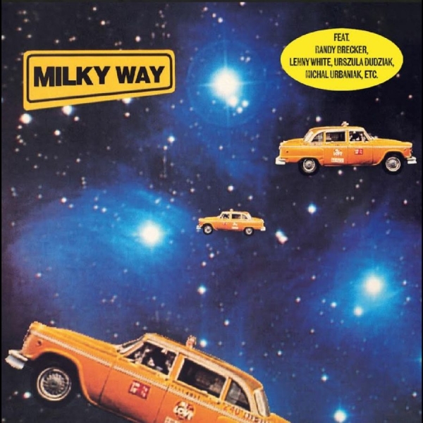 Milky Way - Milky Way i gruppen CD / Kommande / Jazz hos Bengans Skivbutik AB (5681456)