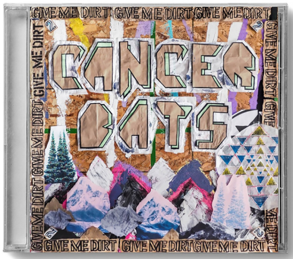 Cancer Bats - Give Me Dirt i gruppen VI TIPSAR / Fredagsreleaser / 2026-08-07 hos Bengans Skivbutik AB (5681496)