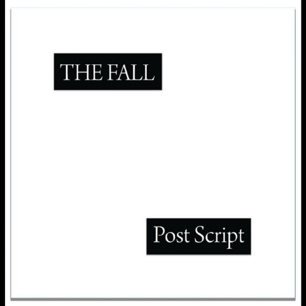 The Fall - Post Script i gruppen VINYL / Kommande / Pop-Rock hos Bengans Skivbutik AB (5681512)