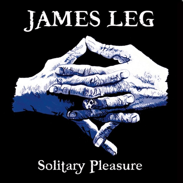 Leg James - Solitary Pleasure i gruppen VINYL / Kommande / Pop-Rock hos Bengans Skivbutik AB (5681538)
