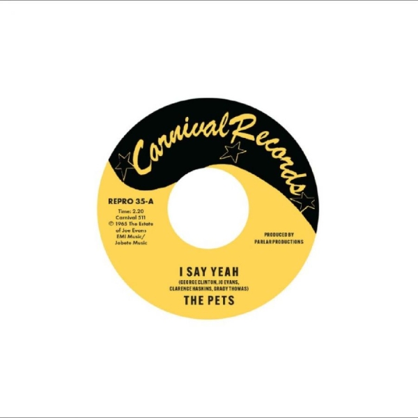 The Pets / Lee Williams & The Cymba - I Say Yeah / It's Everything About i gruppen VINYL / Kommande / Pop-Rock hos Bengans Skivbutik AB (5681680)