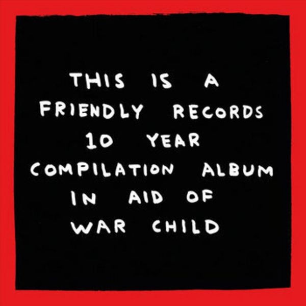 Various Artists - Friendly Recordings X War Child i gruppen VINYL / Pop-Rock hos Bengans Skivbutik AB (5681687)