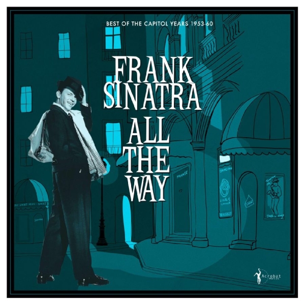 Frank Sinatra - All The Way: Best Of The Capitol Ye i gruppen VINYL / Kommande / Jazz hos Bengans Skivbutik AB (5681692)