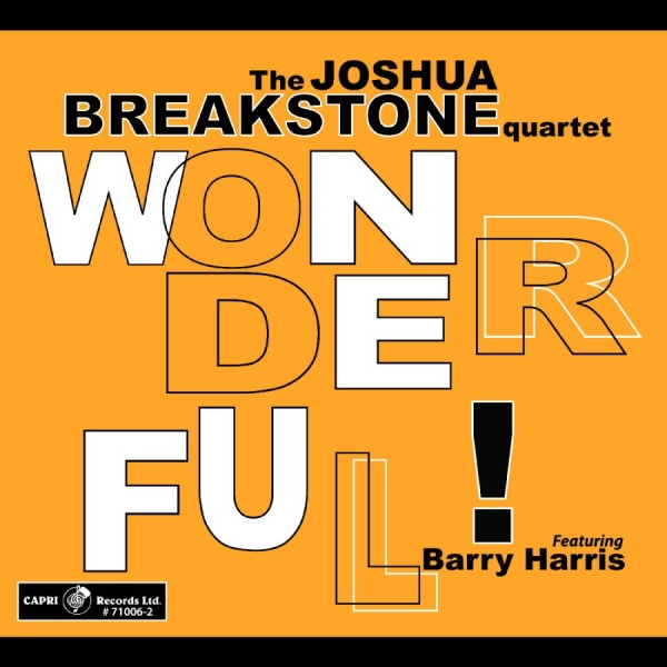 Joshua Breakstone & Barry Harris - Wonderful! i gruppen CD / Kommande / Jazz hos Bengans Skivbutik AB (5681841)