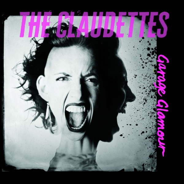 The Claudettes - Garage Glamour i gruppen VI TIPSAR / Startsida - Vinyl Nyheter & Kommande hos Bengans Skivbutik AB (5681932)