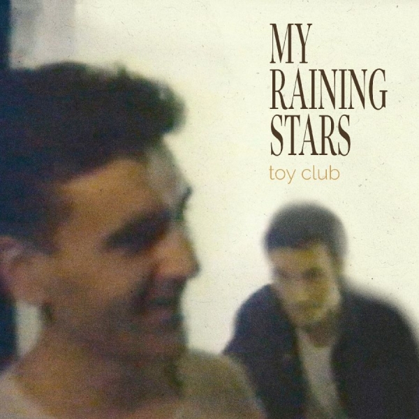 My Raining Stars - Toy Club i gruppen VI TIPSAR / Startsida - CD Nyheter & Kommande hos Bengans Skivbutik AB (5681944)
