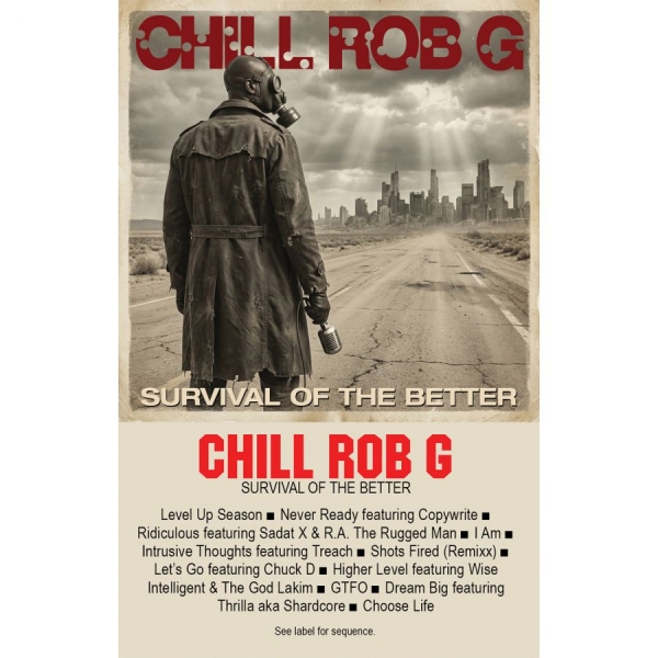 Chill Rob G - Survival Of The Better i gruppen Nyheter / Pop-Rock hos Bengans Skivbutik AB (5681963)