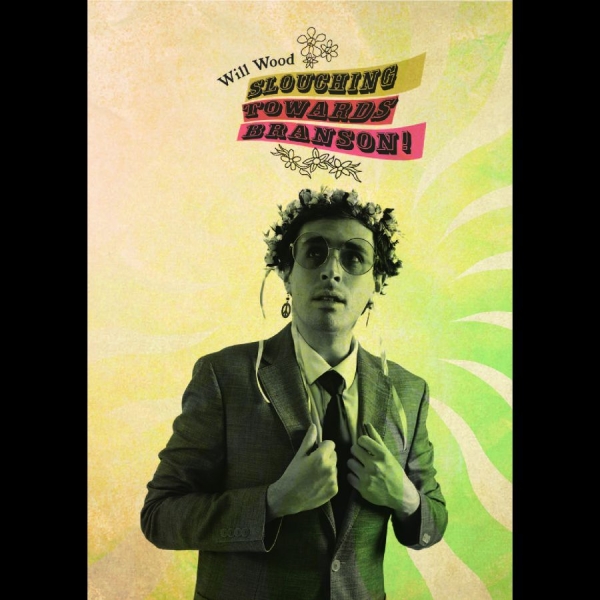 Will Wood - Slouching Towards Branson **Indie E i gruppen ÖVRIGT / Musik-DVD & Bluray / Kommande hos Bengans Skivbutik AB (5682099)