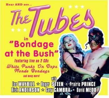 Tubes The - Bondage At The Bush (2 Cd) i gruppen CD / Kommande / Pop-Rock hos Bengans Skivbutik AB (5682138)