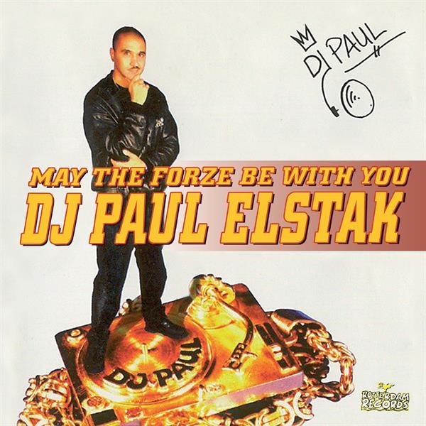 Paul Elstak - May The Forze Be With You i gruppen CD / Kommande / Dance-Techno hos Bengans Skivbutik AB (5682193)