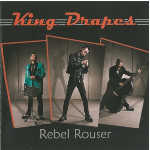 King Drapes - Rebel Rouser i gruppen CD / Nyheter / Pop-Rock hos Bengans Skivbutik AB (5682201)