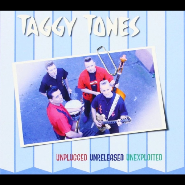 Taggy Tones - Unplugged Unreleased Unexploited i gruppen CD / Nyheter / Pop-Rock hos Bengans Skivbutik AB (5682225)