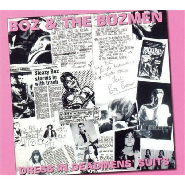 Boz Boorer (Boz & The Bozmen) - Dress In Dead Men?S Suits i gruppen CD / Pop-Rock hos Bengans Skivbutik AB (5682234)