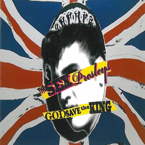 Sex Presleys - God Save The King i gruppen CD / Nyheter / Pop-Rock hos Bengans Skivbutik AB (5682256)