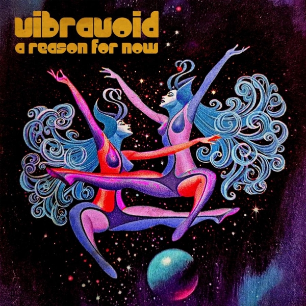 Vibravoid - A Reason For Now i gruppen CD / Kommande / Pop-Rock hos Bengans Skivbutik AB (5682271)