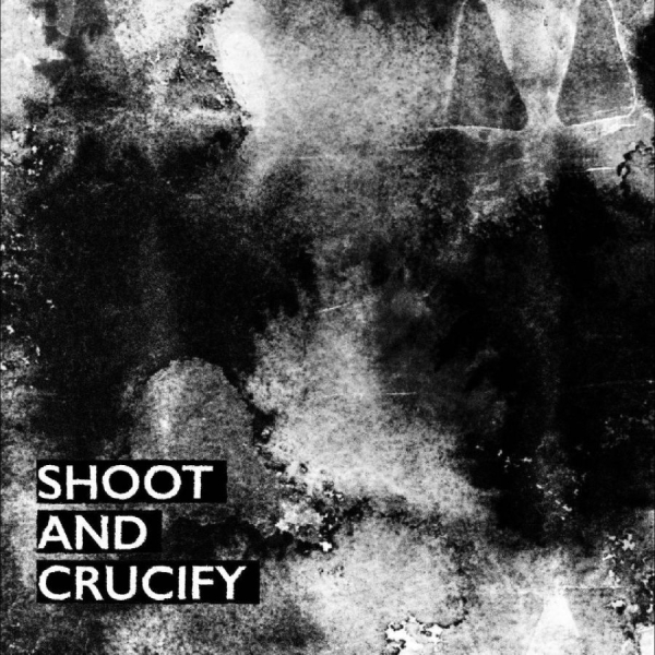 Various Artists - Shoot And Crucify i gruppen CD / Kommande / Pop-Rock hos Bengans Skivbutik AB (5682404)