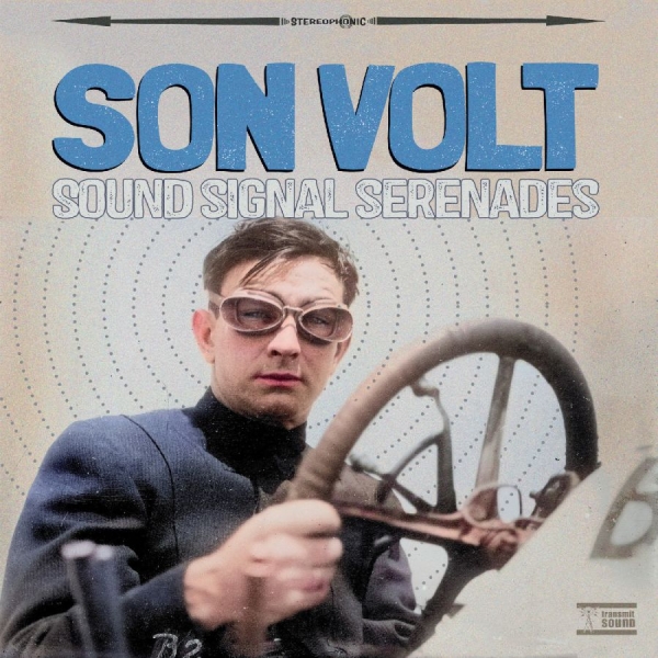 Son Volt - Sound Signal Serenades i gruppen VINYL / Kommande / World Music hos Bengans Skivbutik AB (5682412)