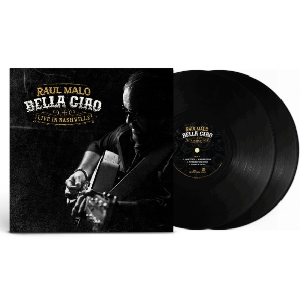 Malo Raul - Bella Ciao: Live In Nashville i gruppen VINYL / Kommande / Country hos Bengans Skivbutik AB (5682414)