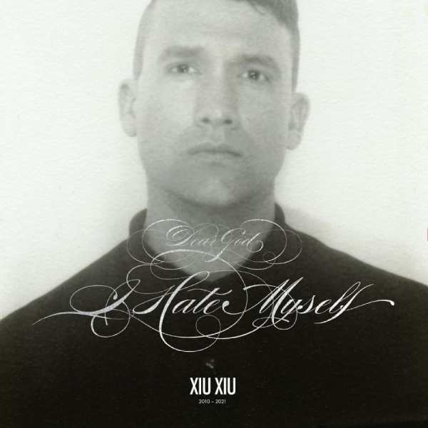 Xiu Xiu - Dear God, I Hate Myself (Deluxe Edi i gruppen VINYL / Kommande / Pop-Rock hos Bengans Skivbutik AB (5682415)