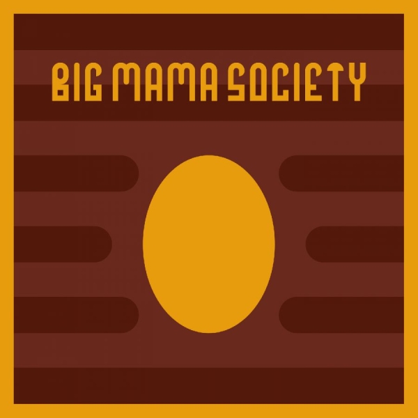 Big Mama Society - Big Mama Society i gruppen CD / Kommande / Jazz hos Bengans Skivbutik AB (5682427)