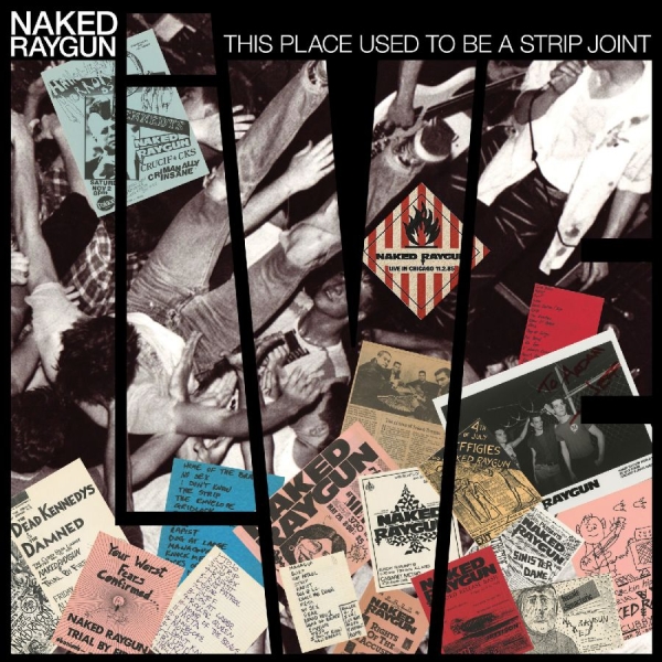 Naked Raygun - This Place Used To Be A Strip Joint i gruppen VINYL / Kommande / Pop-Rock hos Bengans Skivbutik AB (5682434)
