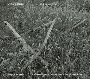 Dino Saluzzi/Anja Lechner W/ Metrop - El Encuentro i gruppen CD / Jazz hos Bengans Skivbutik AB (568261)