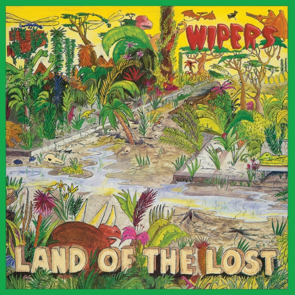 Wipers - Land Of The Lost i gruppen VINYL / Kommande / Punk hos Bengans Skivbutik AB (5682671)