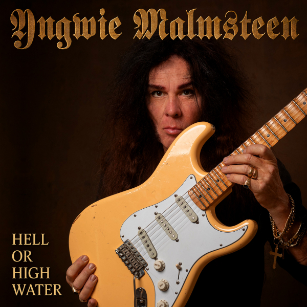 Yngwie Malmsteen - Hell Or High Water (CD) i gruppen CD / Kommande / Hårdrock hos Bengans Skivbutik AB (5682727)