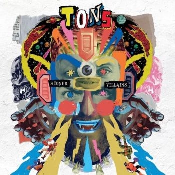 Tons - Stoned Villains i gruppen CD / Kommande / Hårdrock hos Bengans Skivbutik AB (5682812)