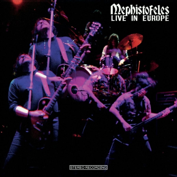 Mephistofeles - Live In Europe (2 Cd) i gruppen VI TIPSAR / Fredagsreleaser / 2026-08-28 hos Bengans Skivbutik AB (5682821)