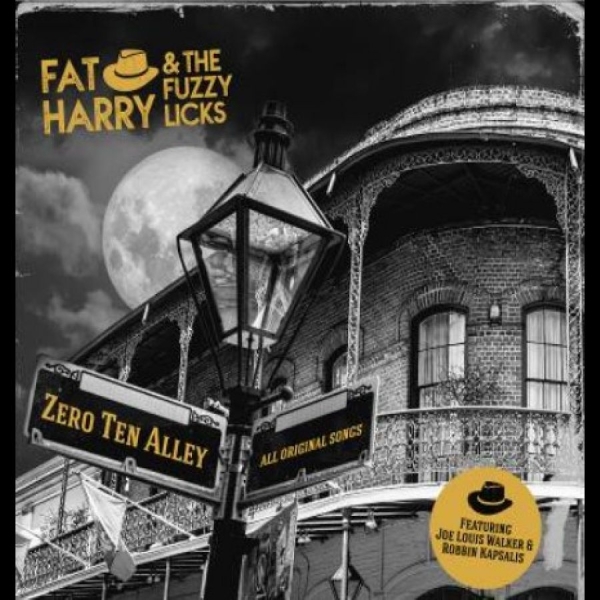 Fat Harry And The Fuzzy Licks - Zero Ten Alley i gruppen CD / Pop-Rock hos Bengans Skivbutik AB (5682915)