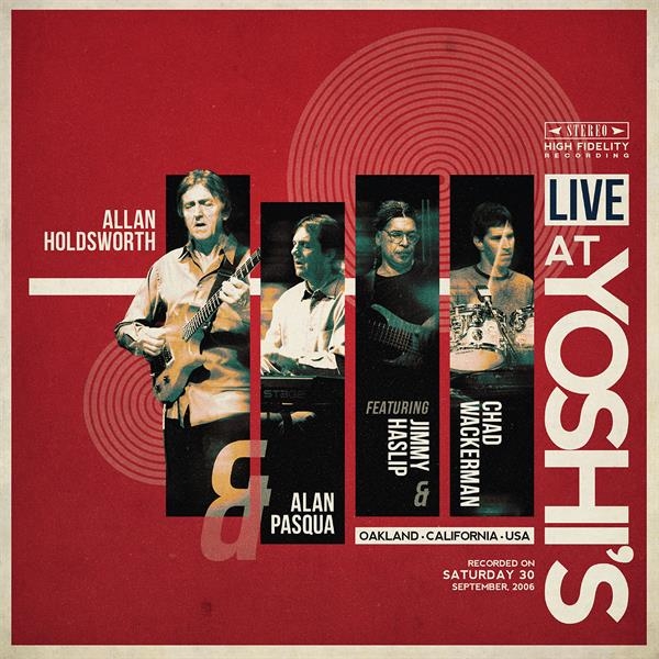 Allan Holdsworth & Alan Pasqua & Jimmy Haslip & Chad Wackerman - Live At Yoshi's i gruppen VINYL / Kommande / Jazz hos Bengans Skivbutik AB (5682941)